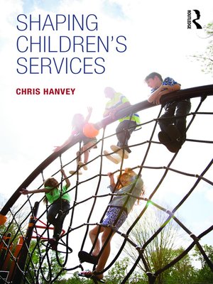 cover image of Shaping Children's Services